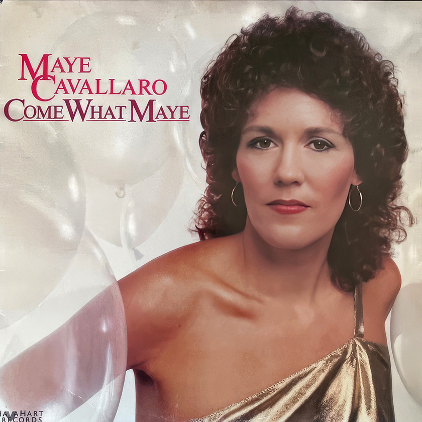 Come What Maye album cover — Maye Cavallaro